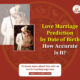 Possibility of Love Marriage by Date of Birth