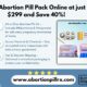 Buy Abortion Pill Pack Online at just $299 and Save 40%!
