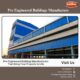 Pre Engineered Buildings Manufacturer in India | 7675989961| Buildmate