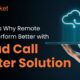 7 Reasons Why Remote Teams Perform Better with Cloud Call Center Solut