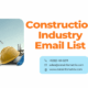 Our Construction Industry Email List