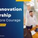 Why Innovation Leadership Needs More Courage—Insights from Benjamin Ba