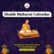 Shubh Muhurat Calendar, Horoscope