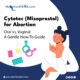 Cytotec (Misoprostol) for Abortion: Oral vs. Vaginal—A Gentle How-To G