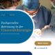 Fachgerechte Betreuung in der Viszeralchirurgie