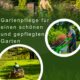 Gartenpflege für einen schönen und gepflegten Garten