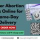 Order Abortion Pills Online for Same-Day Delivery