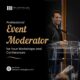 Professional Event Moderator for Your Workshops and Conferences
