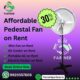 Affordable Pedestal Fan on Rent | Book Online Now