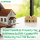 Expert Guide to Property Tax Grievance Suffolk County and Reducing You