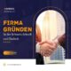 Firma gründen in der Schweiz Schnell und Einfach