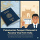 Panama Mission India: Your Reliable Partner for Passport Renewal