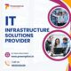 IT infrastructure solutions in Delhi