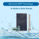 Advanced MPPT Technology for Modern Solar Pump Systems