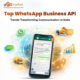 Top WhatsApp Business API Trends Transforming Communication in India