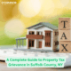 A Complete Guide to Property Tax Grievance in Suffolk County, NY