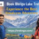 Book Bhrigu Lake Trek at price