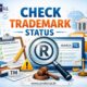 Easy Way to Check Trademark Status in India – Preferus
