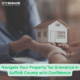 Navigate Your Property Tax Grievance in Suffolk County with Confidence