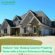 Reduce - Nassau County Property Taxes with a Smart Grievance Strategy