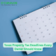 Texas Property Tax Deadlines Every Owner Should Know