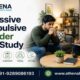 Obsessive Compulsive Disorder Case Study for Mental Wellness