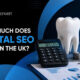 Dental SEO Cost UK: Pricing Guide for Dental Practices