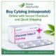 Buy Cytolog (misoprostol) Online with Secure Checkout and Quick Shippi