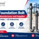 J Foundation Bolt Manufacturer and Supplier in India | LG Industries