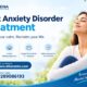 Best Anxiety Disorder Treatment for a Healthier Mind
